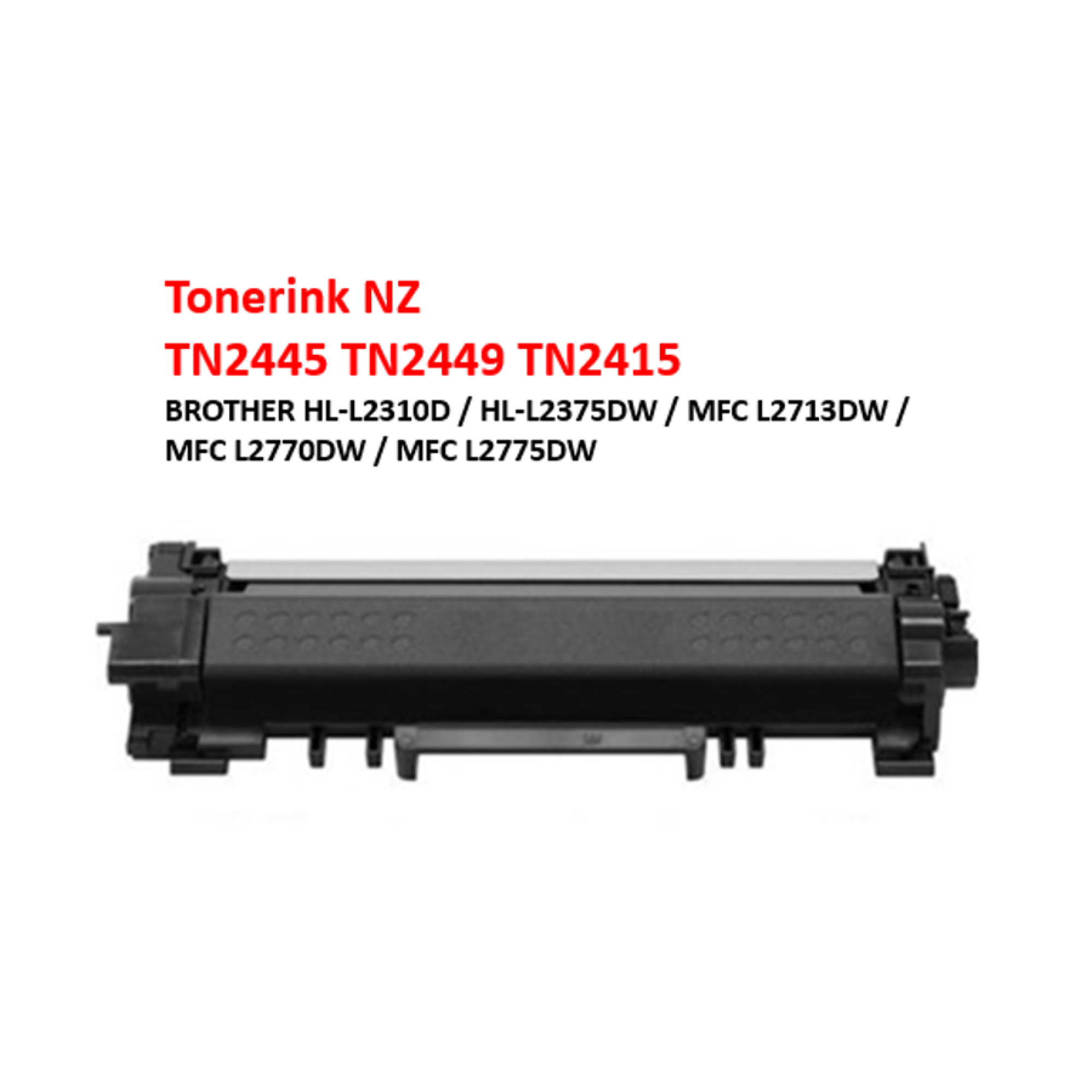 Brother Tn2445 For HLL2375DW Black Toner Compatible